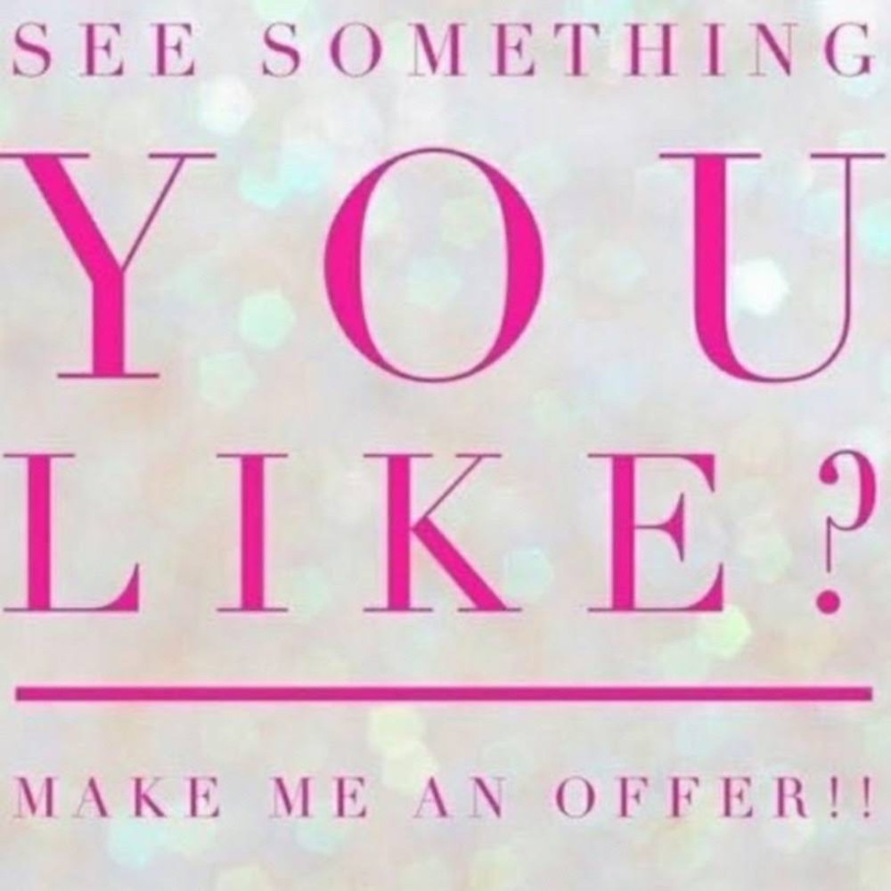 See something you like make an offer!!